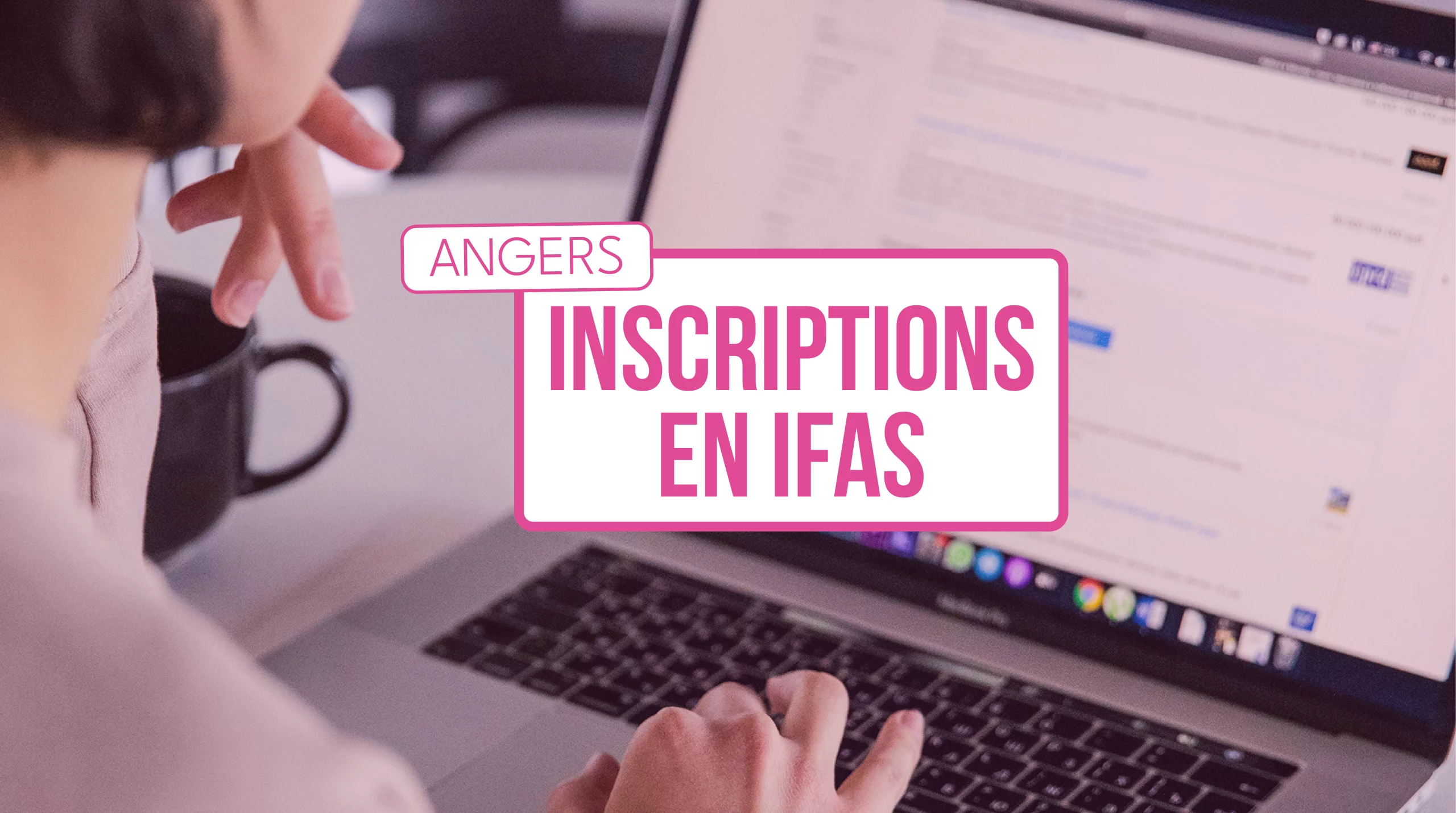 inscriptions en IFAS - Angers